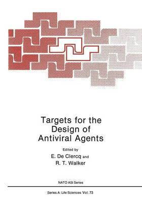Erik De Clercq, Erik de Clercq - Targets for the Design of Antiviral Agents, Häftad