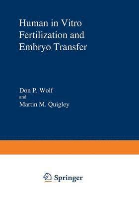 bokomslag Human in Vitro Fertilization and Embryo Transfer