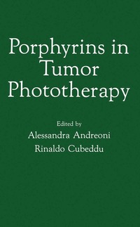 bokomslag Porphyrins in Tumor Phototherapy