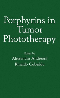 bokomslag Porphyrins in Tumor Phototherapy