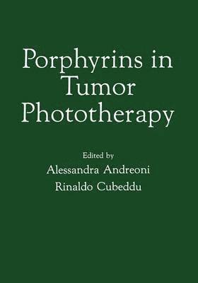 bokomslag Porphyrins in Tumor Phototherapy