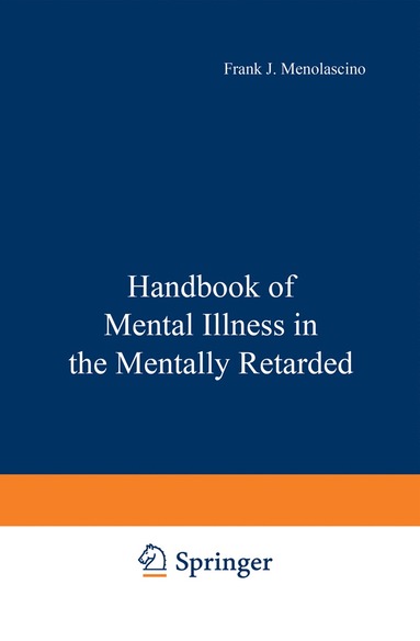bokomslag Handbook of Mental Illness in the Mentally Retarded