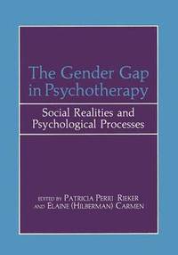 bokomslag The Gender Gap in Psychotherapy