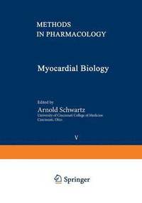 bokomslag Myocardial Biology