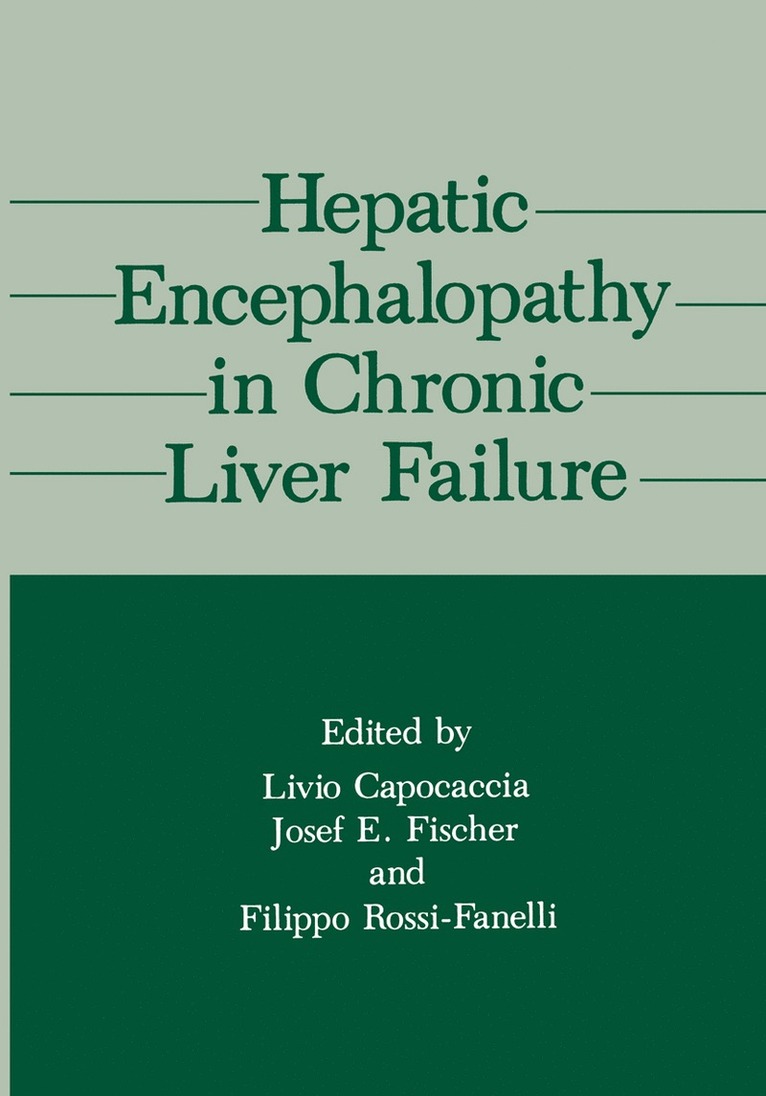 Hepatic Encephalopathy in Chronic Liver Failure 1