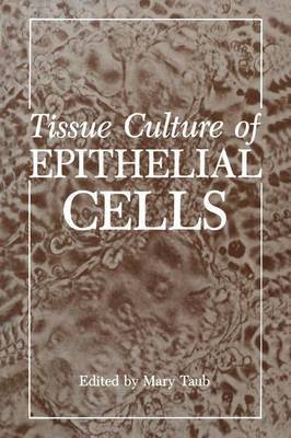 bokomslag Tissue Culture of Epithelial Cells