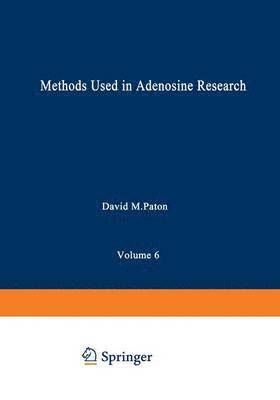 Methods Used in Adenosine Research 1