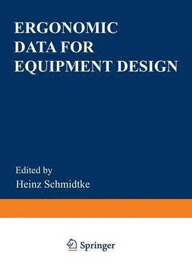 bokomslag Ergonomic Data for Equipment Design