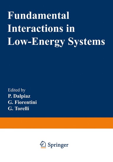 bokomslag Fundamental Interactions in Low-Energy Systems