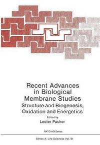 bokomslag Recent Advances in Biological Membrane Studies