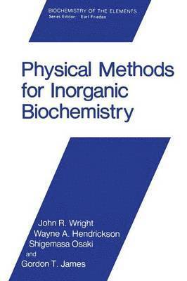 Physical Methods for Inorganic Biochemistry 1