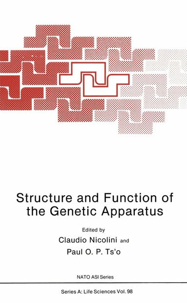 Claudio Nicolini - Structure and Function of the Genetic Apparatus, Häftad