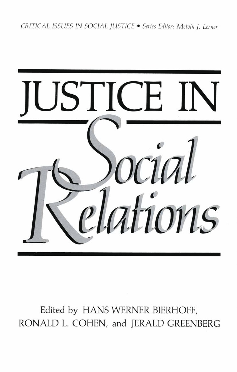 Hans Werner Bierhoff, Ronald L. Cohen, Jerald Greenberg, Hans-Werner Bierhoff - Justice in Social Relations, Häftad