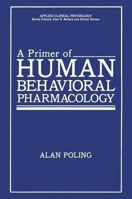 bokomslag A Primer of Human Behavioral Pharmacology