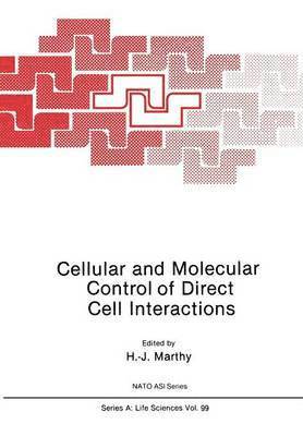 Cellular and Molecular Control of Direct Cell Interactions 1