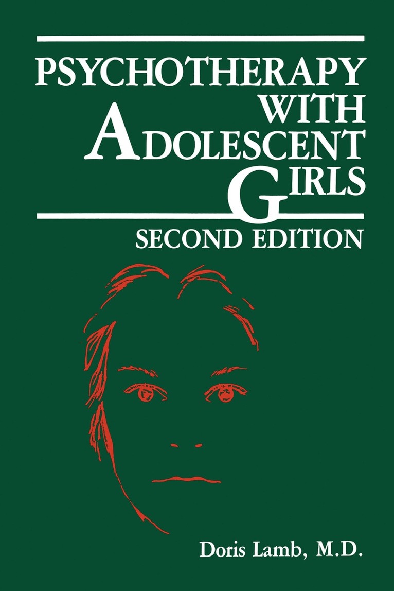 Psychotherapy with Adolescent Girls 1