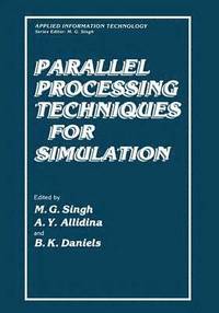 bokomslag Parallel Processing Techniques for Simulation