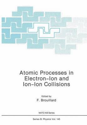 Atomic Processes in Electron-Ion and Ion-Ion Collisions 1