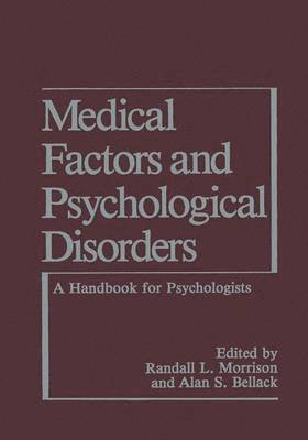 Medical Factors and Psychological Disorders 1
