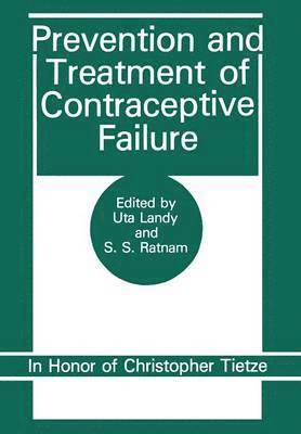 Prevention and Treatment of Contraceptive Failure 1