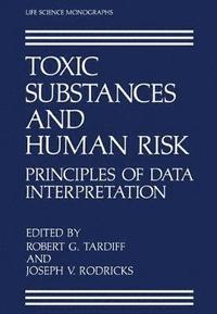 bokomslag Toxic Substances and Human Risk