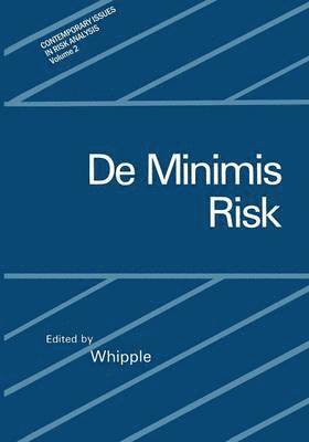 De Minimis Risk 1