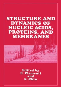 bokomslag Structure and Dynamics of Nucleic Acids, Proteins, and Membranes