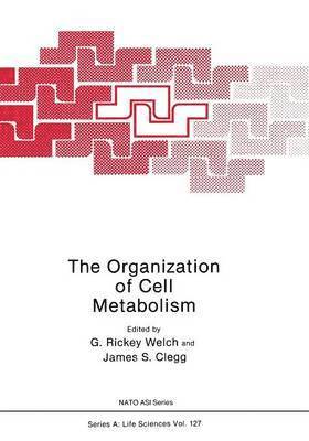 bokomslag The Organization of Cell Metabolism