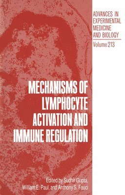 Mechanisms of Lymphocyte Activation and Immune Regulation 1