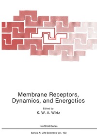 bokomslag Membrane Receptors, Dynamics, and Energetics