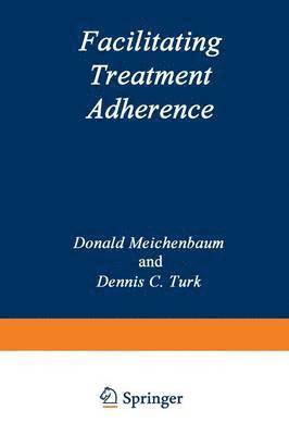 Facilitating Treatment Adherence 1