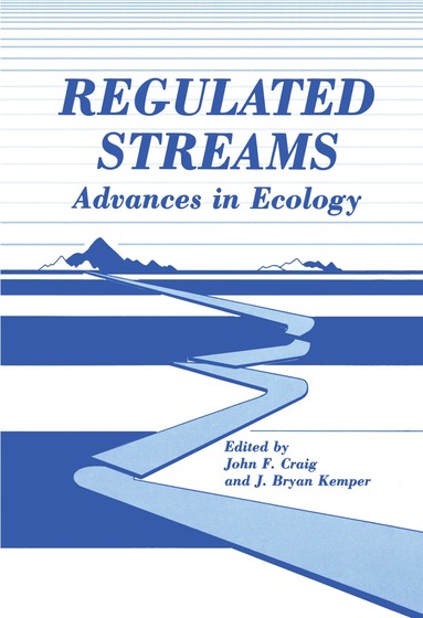 J. Craig - Regulated Streams, Häftad