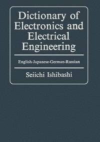 bokomslag Dictionary of Electronics and Electrical Engineering