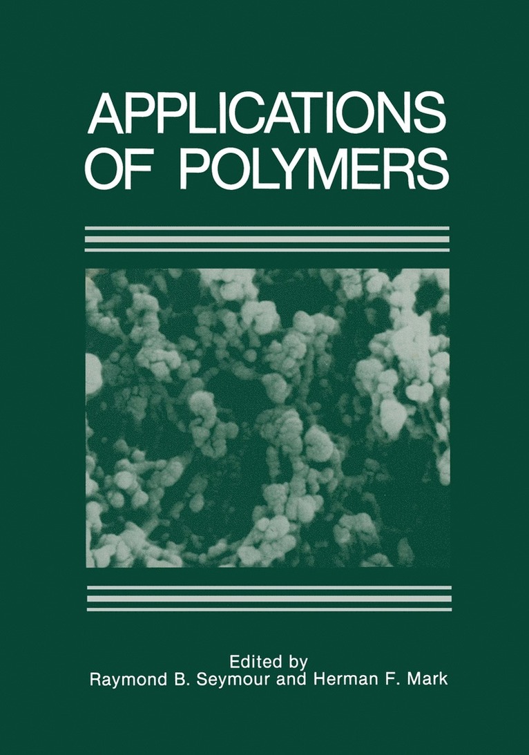 Raymond Seymour - Applications of Polymers, Häftad