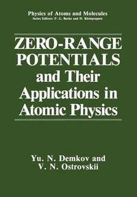 bokomslag Zero-Range Potentials and Their Applications in Atomic Physics
