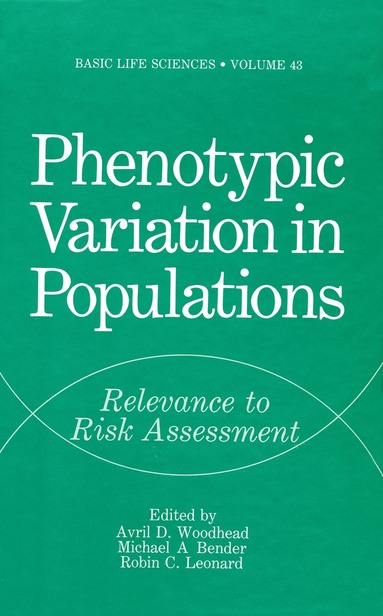 Avril Woodhead - Phenotypic Variation in Populations, Häftad