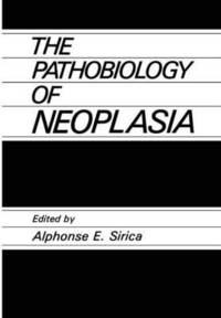 bokomslag The Pathobiology of Neoplasia