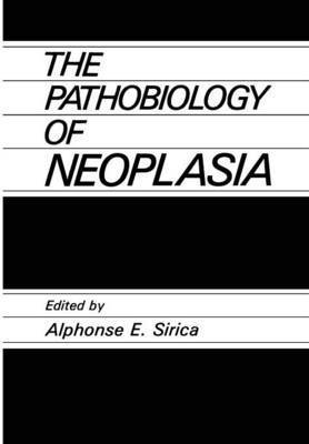 bokomslag The Pathobiology of Neoplasia