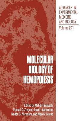 Molecular Biology of Hemopoiesis 1