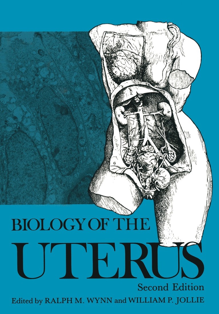 W. Jollie, R.M. Wynn, R. M. Wynn - Biology of the Uterus, Häftad