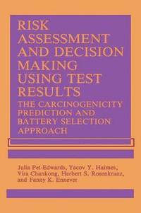 bokomslag Risk Assessment and Decision Making Using Test Results