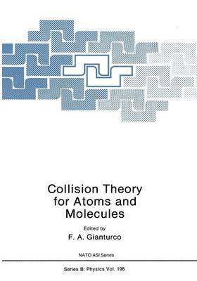 Collision Theory for Atoms and Molecules 1