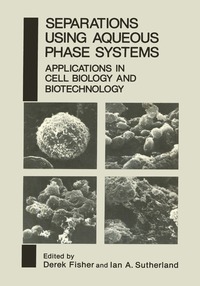 bokomslag Separations Using Aqueous Phase Systems
