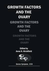 bokomslag Growth Factors and the Ovary