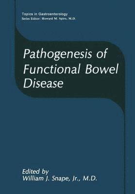 Pathogenesis of Functional Bowel Disease 1