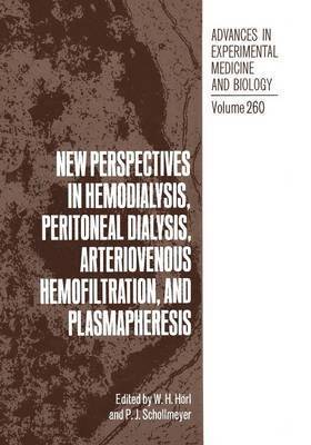 bokomslag New Perspectives in Hemodialysis, Peritoneal Dialysis, Arteriovenous Hemofiltration, and Plasmapheresis