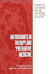 bokomslag Antioxidants in Therapy and Preventive Medicine