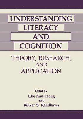 Understanding Literacy and Cognition 1