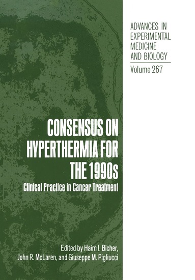 bokomslag Consensus on Hyperthermia for the 1990s