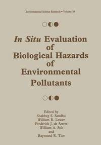 bokomslag In Situ Evaluation of Biological Hazards of Environmental Pollutants